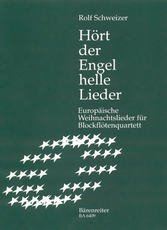 Schweizer: Hoert Der Engel Helle Lieder (The Angels Hear Bright Songs) – Recorder Quartet