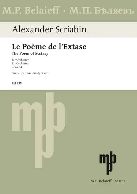 Scriabin: Le Poème de l’extase, Op. 54