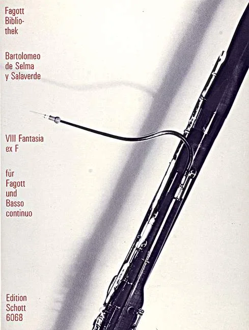 Selma y Salaverde, Bartolomeo de : Selma y Salaverde, Bartolomeo de : Eight Fantasias ex F, – bassoon and basso continuo – Schott Digi