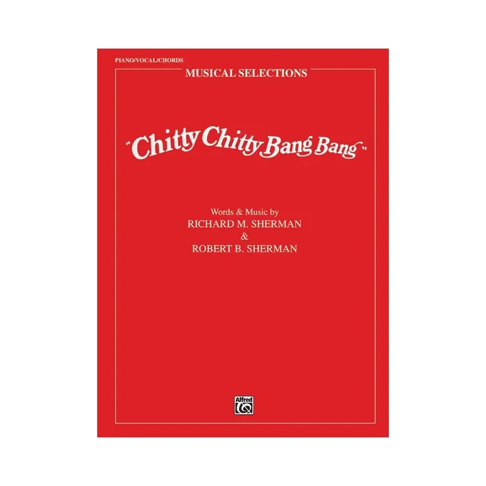 Sherman & Sherman – Chitty Chitty Bang Bang: Movie Selections