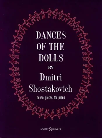 Shostakovich : Dances Of The Dolls: Piano (Boosey & Hawkes)
