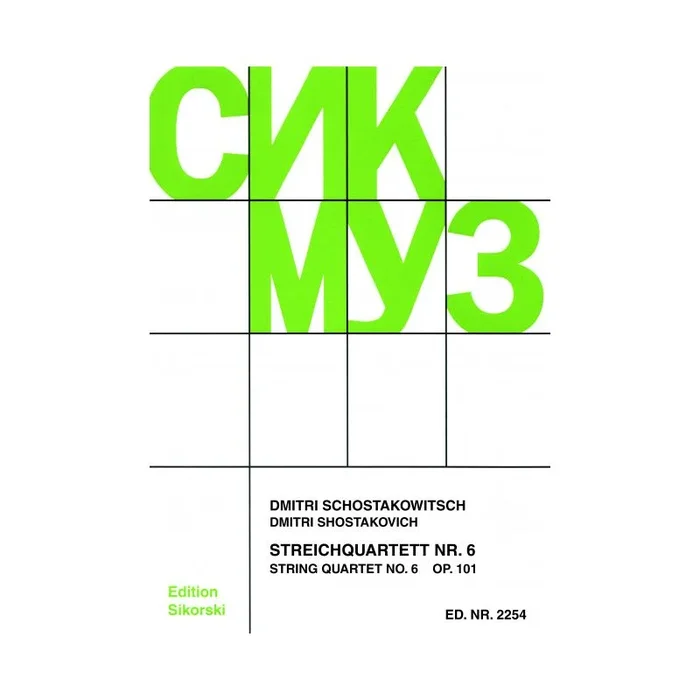 Shostakovich, Dmitri – Streichquartett Nr. 6 op. 101