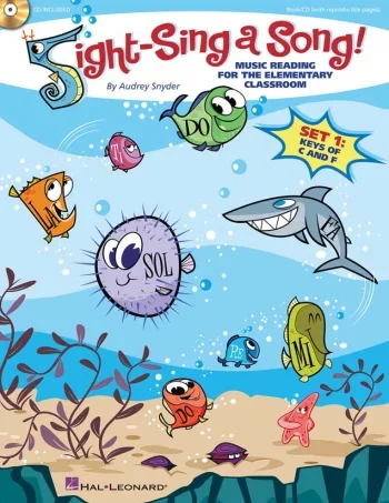 Sight Sing A Song: Set 1: Music Reading For The Elementary Classroom: Keys C And F (Snyder)