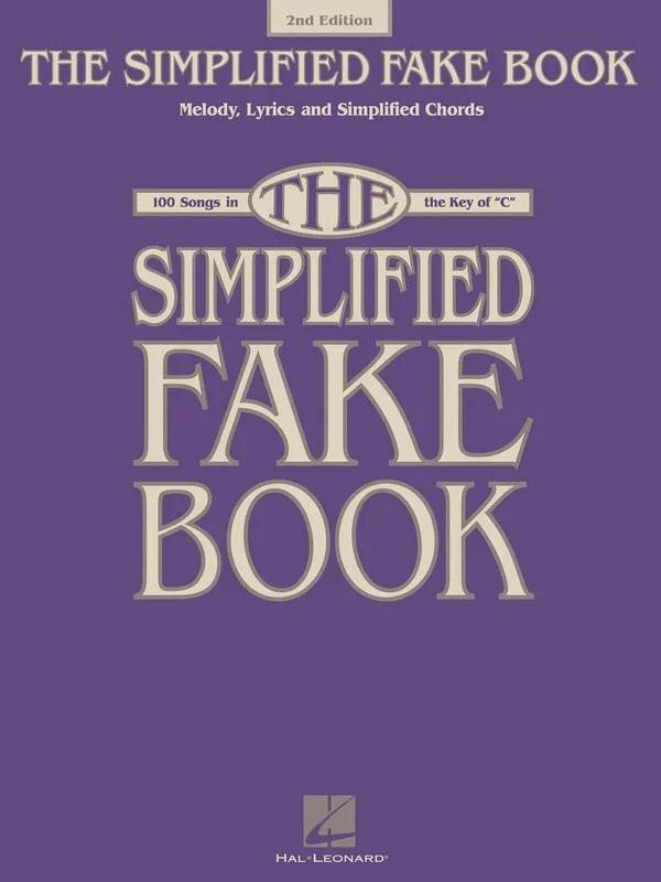 Simplified Fake Book In The Key Of C 2nd Edition