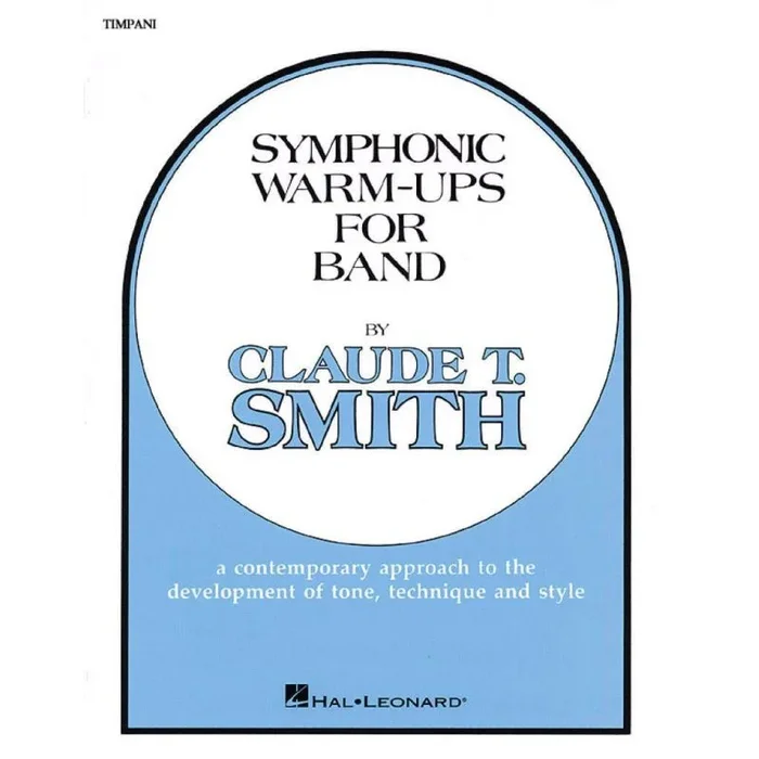 Smith, Claude T. – Symphonic Warm-Ups for Band
