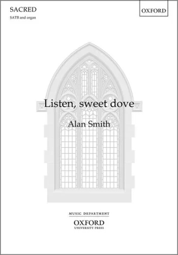 Smith : Listen, sweet dove