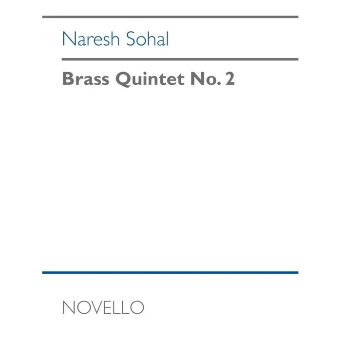 Sohal, Naresh – Brass Quintet No. 2
