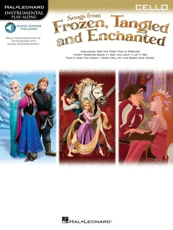 Songs From Frozen, Tangled And Enchanted: Cello (Book/Online Audio)