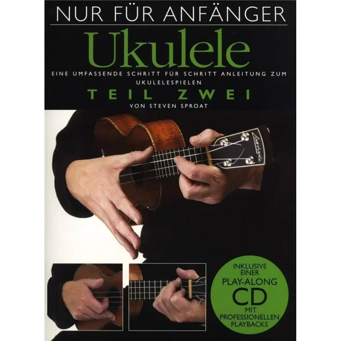 Sproat, Steven – Nur Für Anfänger: Ukulele 2