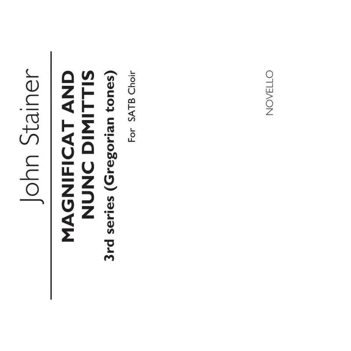 Stainer, Sir John – Magnificat & Nunc Dimittis 3rd Series