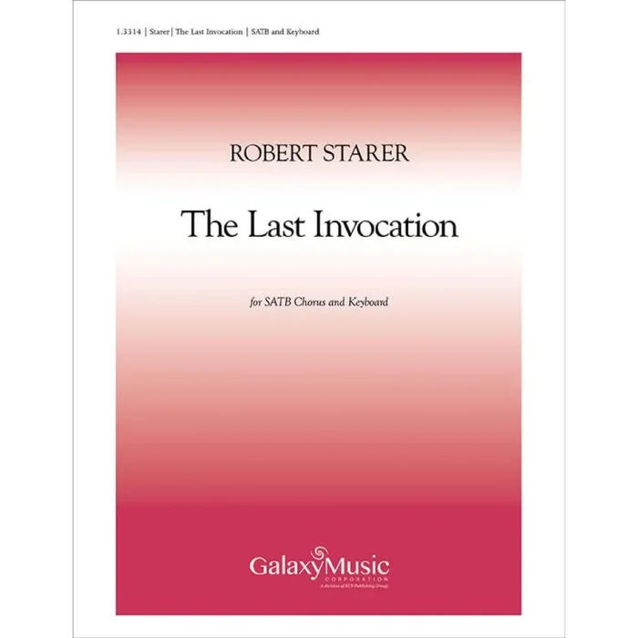 Starer, Robert – The Last Invocation