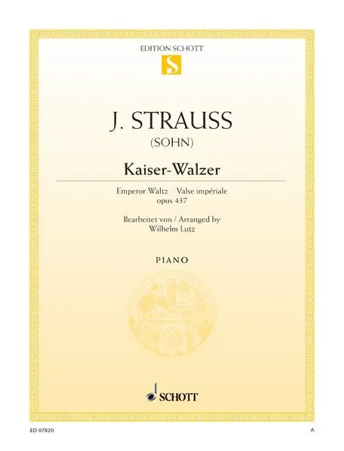 Strauß (Son), Johann : Strauß (Son), Johann : Kaiser-Walzer, – Piano – Schott Digital