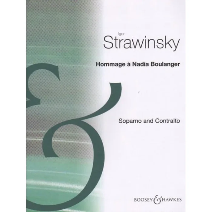 Stravinsky, Igor – Hommage à Nadia Boulanger