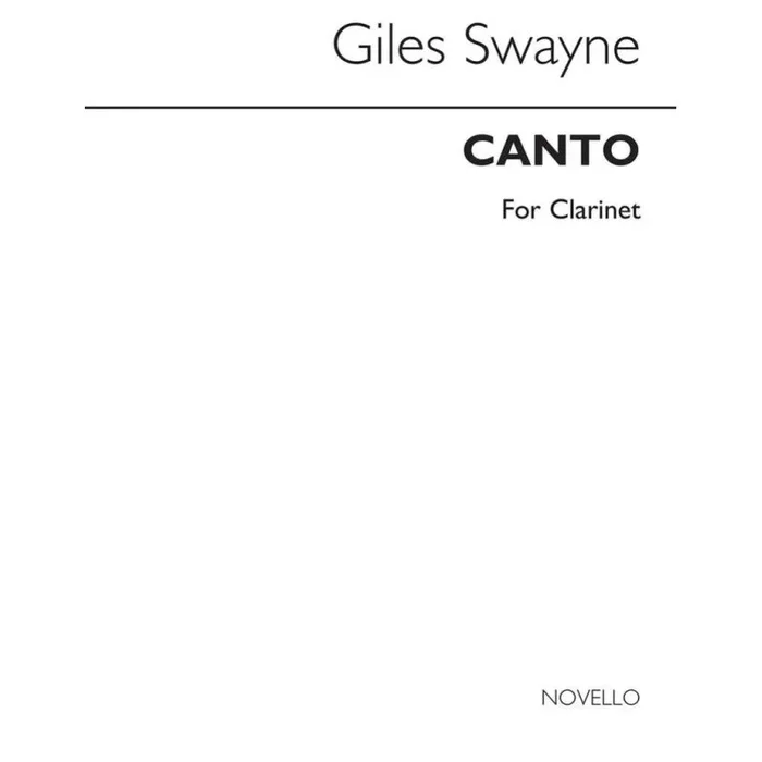 Swayne, Giles – Canto For Clarinet
