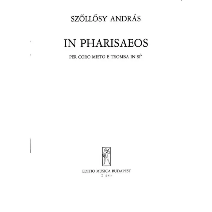 Szöllösy, András – In Pharisaeos