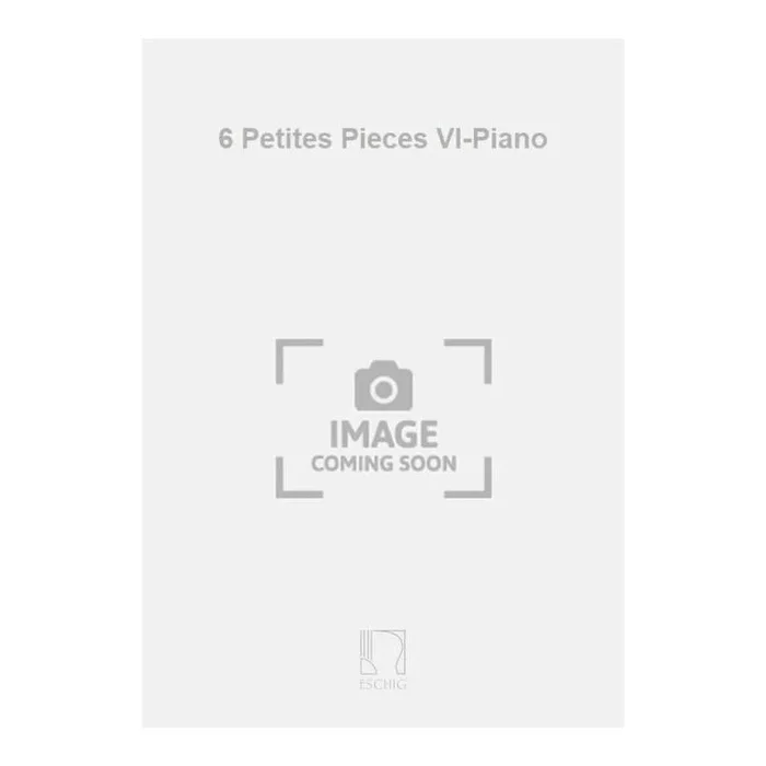 Tansman, Alexandre – 6 Petites Pieces Vl-Piano