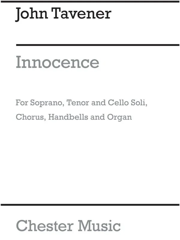 Tavener Innocence Sop/Cel/Chor/H.Bel/Org