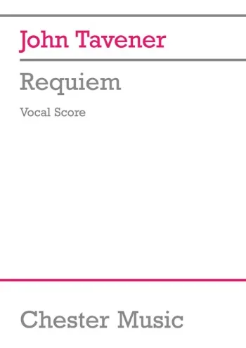 Tavener : Requiem: Vocal Score