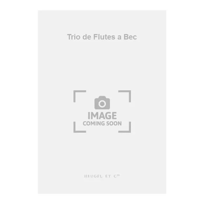 Telemann, Georg Philipp – Trio de Flutes a Bec