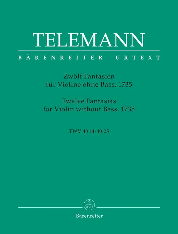 Telemann: Twelve Fantasias for Solo Violin TWV 40:14-25