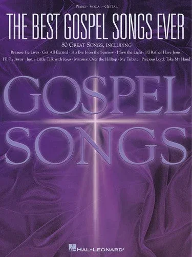 The Best Gospel Songs Ever – Piano/Vocal/Guitar Songbook