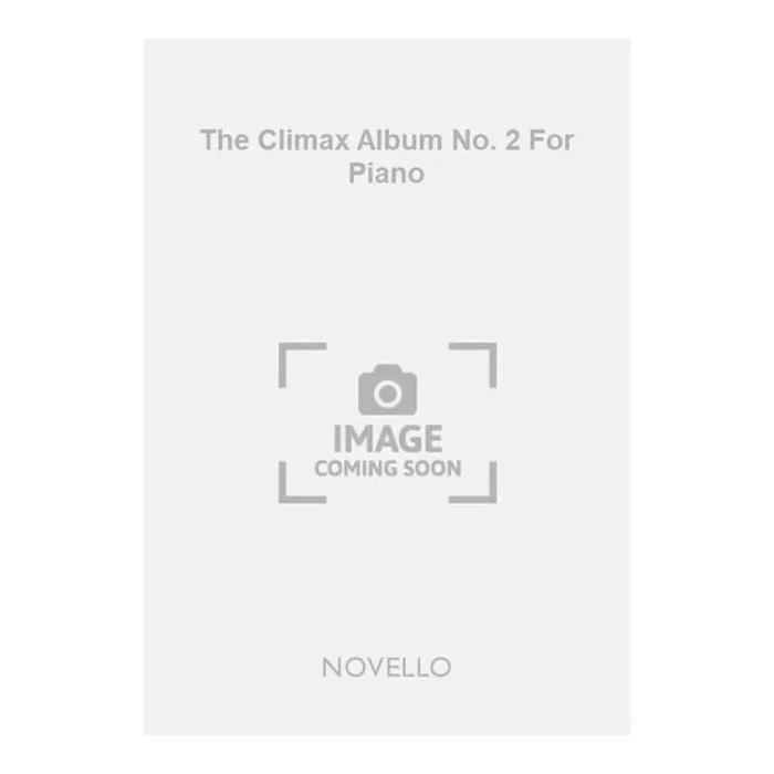 The Climax Album No. 2 For Piano