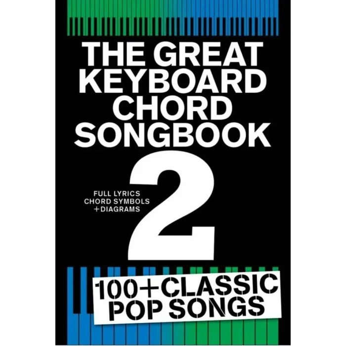 The Great Keyboard Chord Songbook 2