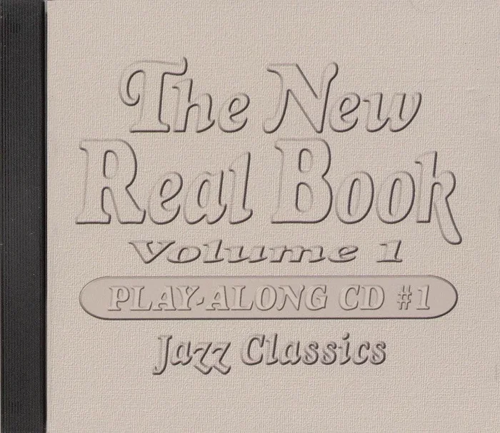 The New Real Book Vol. 1 Play-Along CD 1 – Jazz Classics