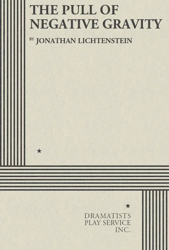 The Pull Of Negative Gravity (Play) Book