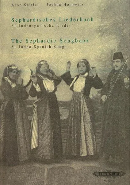 The Sephardic Songbook: 51 Judeo-Spanish Songs for Solo Voice