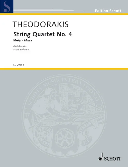 Theodorakis, Mikis : Theodorakis, Mikis : String Quartet No. 4, “Masa” – string quartet – Schott Digital