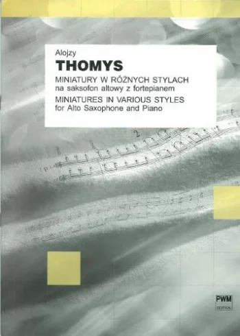Thomys : Miniatures In Various Styles: Alto Sax