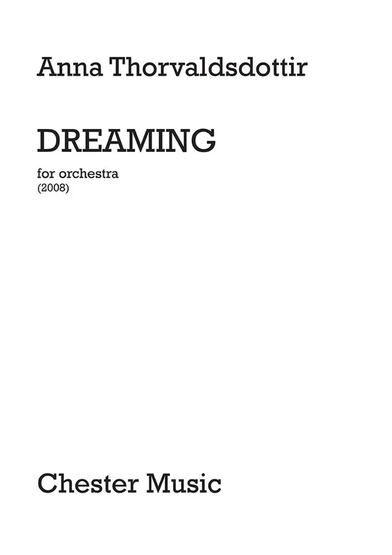 Thorvaldsdottir: Dreaming