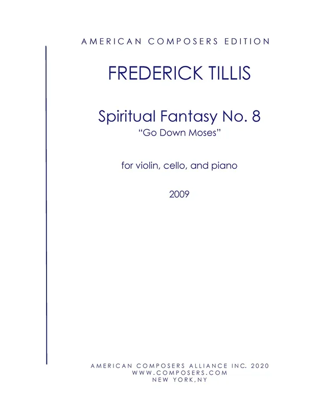 Tillis: Spiritual Fantasy No. 8 – “Go Down Moses “
