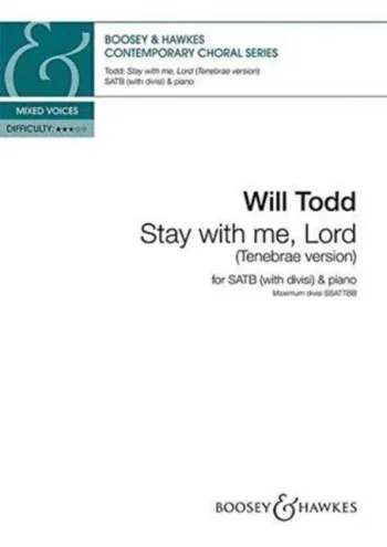 Todd : Stay with me, Lord (Boosey)