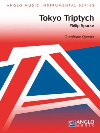 Tokyo Triptych: Trombone Quartet: Sc& Pts
