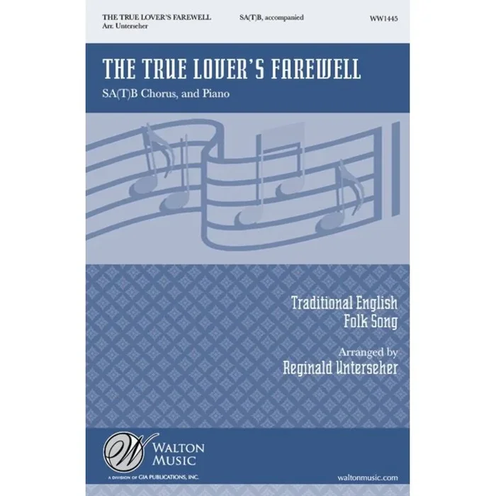 Traditional – The True Lover’s Farewell