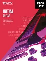 Trinity Rock & Pop 2018 Guitar Grade Initial Book & Download