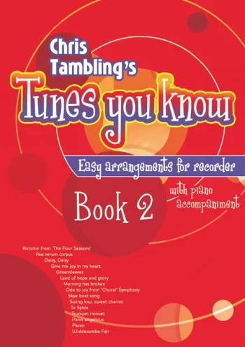 Tunes You Know: Book 2: Descant Recorder and Piano
