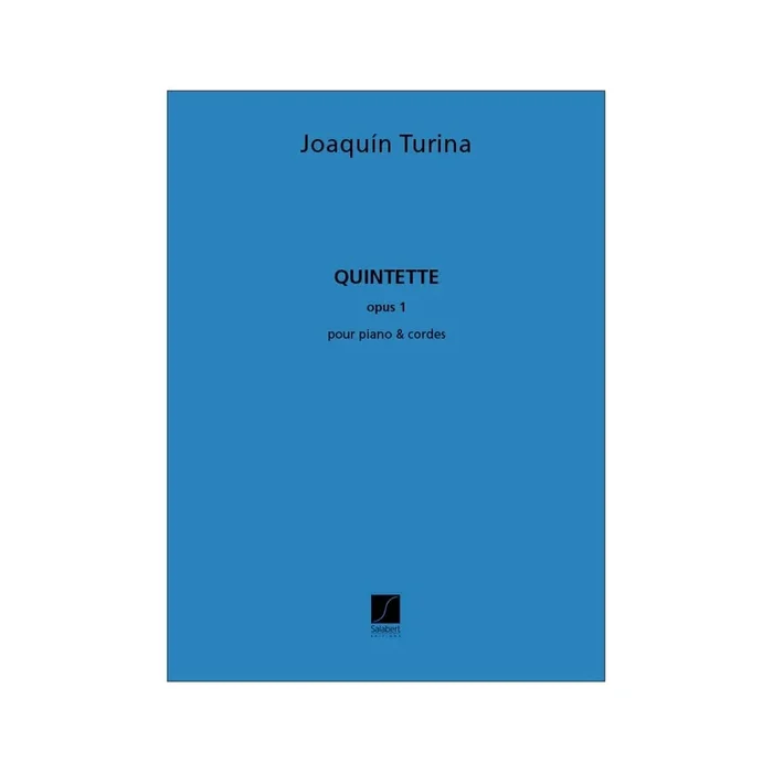 Turina, Joaquín – Quintette Op. 1