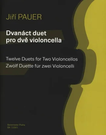 Twelve Duets For Two Violoncellos (Jiri Pauer)
