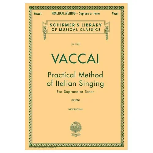 Vaccai Practical Method of Italian Singing for Soprano or Tenor