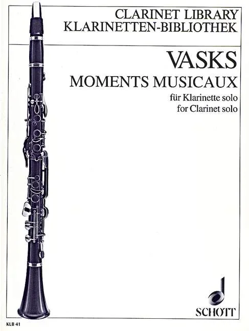 Vasks, Peteris : Vasks, Peteris : Moments musicaux, – clarinet solo – Schott Digital
