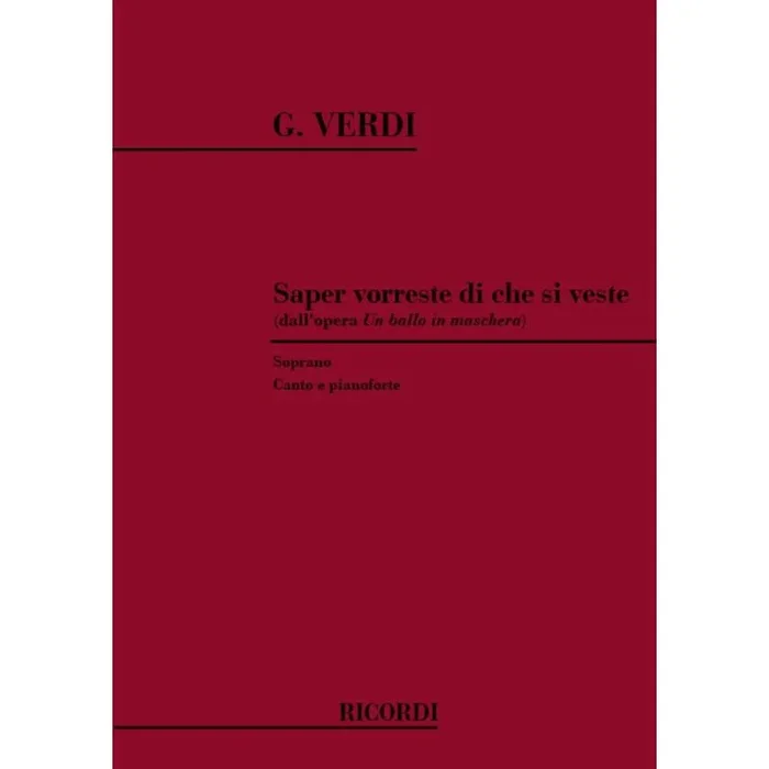 Verdi, Giuseppe – Un Ballo In Maschera: Saper Vorreste Di Che Si