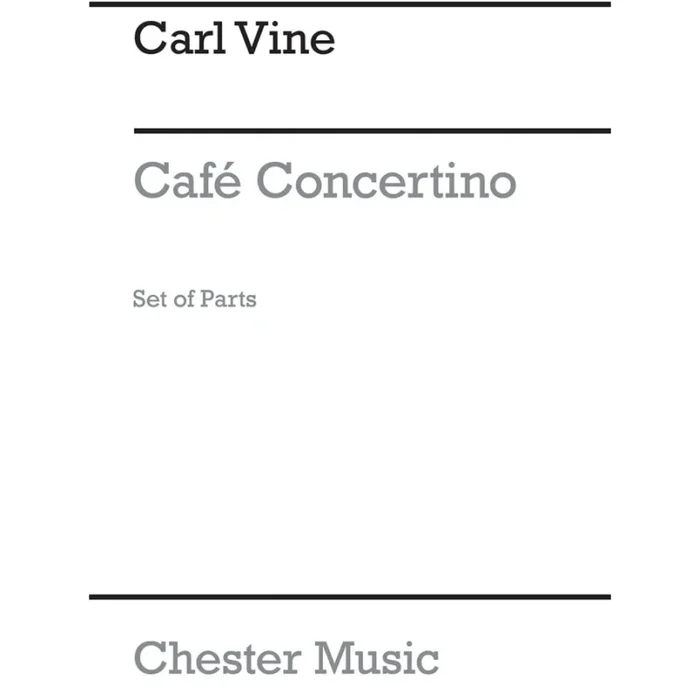 Vine, Carl – Café Concertino
