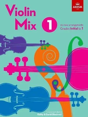 Violin Mix Book 1 Grades Initial To 1 (ABRSM)
