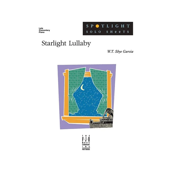 W.T. Skye Garcia – Starlight Lullaby