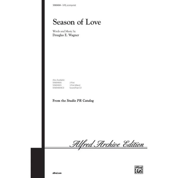 Wagner, Douglas E. – Season of Love