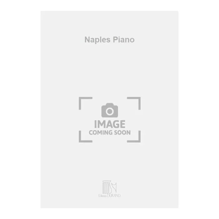 Waldteufel, Emile – Naples Piano