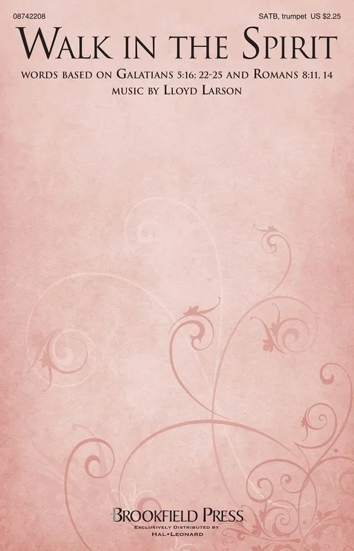 Walk In The Spirit SATB (Octavo)